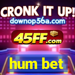 hum bet
